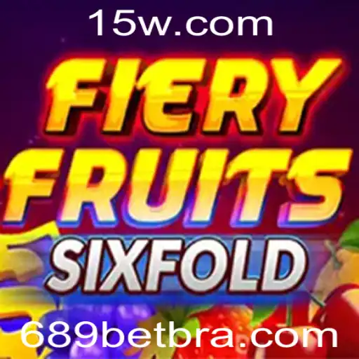 Descubra o Empolgante Jogo FieryFruitsSixFold no 689bet