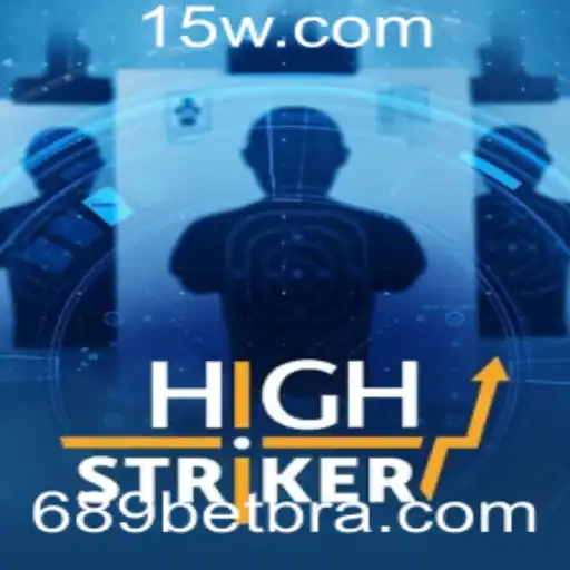 Descubra o Jogo HighStriker e a Experiência 689bet