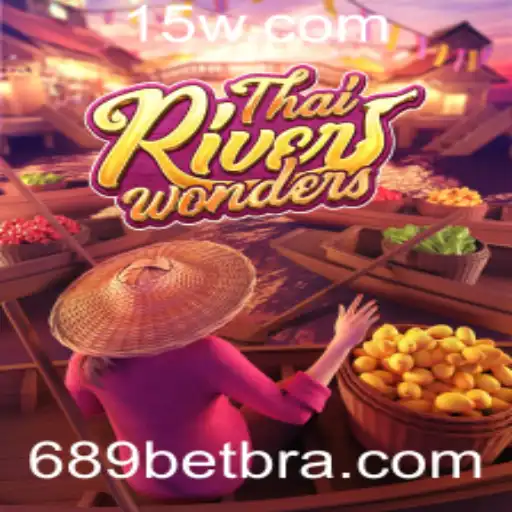 Descubra o Mundo Fascinante de ThaiRiverWonders com 689bet